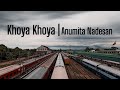Khoya Khoya Anumita Nadesan Lyrics Video
