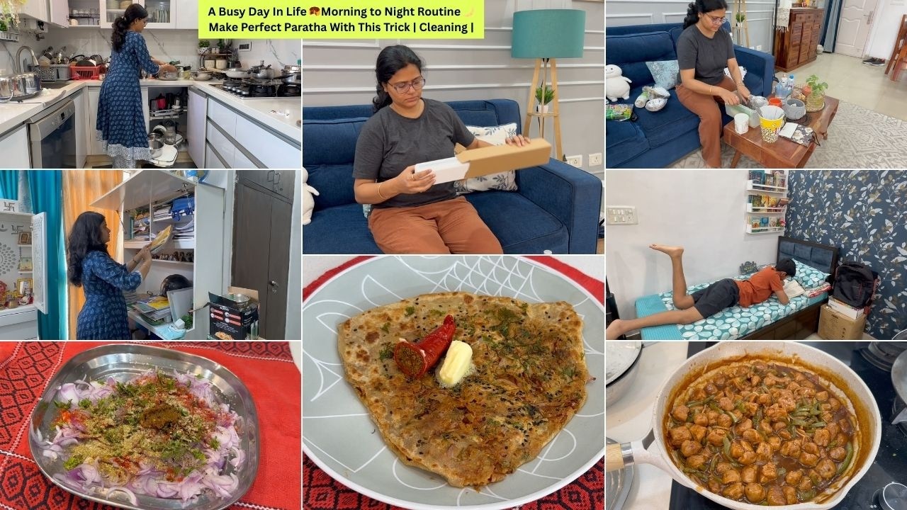 A Busy Day In Life 🥮Morning to Night Routine 🌙 Make Perfect Paratha With This Trick | Cleaning |