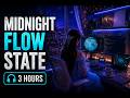 MIDNIGHT FLOW STATE • Programming Focus Music • 3 Hours