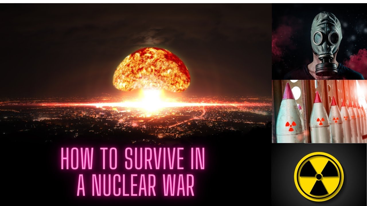 Nuclear war survival tips. its time to prep yourself up. 
