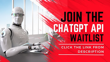Join the ChatGPT API Waitlist - To be able to use it as soon as possible, after it is released!