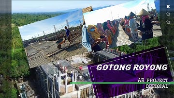 GOTONG ROYONG MEMBANGUN MASJID