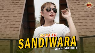 SANDIWARA - Dara Fu | Xpose Band Malaysia | Dangdut Koplo Version (Official Lyrics Video)