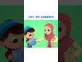 Try to Forgive | Islamic Series &amp; Songs For Kids | Omar &amp; Hana English  #nasheedforkids