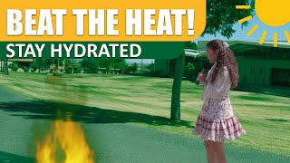 Beat the Heat! - Reminder to Stay Hydrated This Summer | PSA