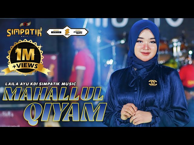 MAHALLUL QIYAM ( yanabi salam alayka ) LAILA AYU KDI - SIMPATIK MUSIC class=