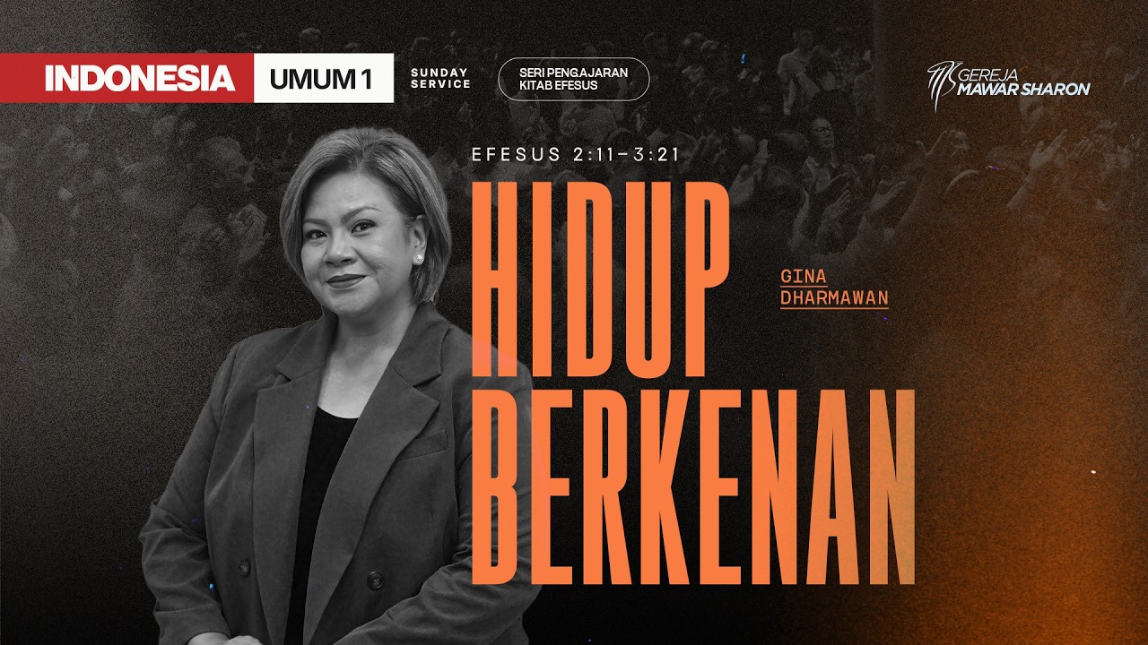 HIDUP BERKENAN - Live Streaming Gereja Mawar Sharon