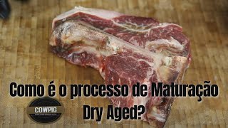 COWPIG VISITA | Como é o processo de Maturação Dry Aged ?