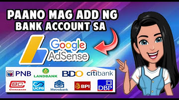 Paano mag Add ng Payment Method sa Google Adsense | Add Bank Account |  Watch & Learn TV
