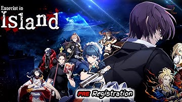 Exorcist in Island (Official Trailer) - New Android Role Playing Games Pre Registration