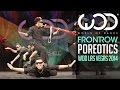 Poreotics | FRONTROW | World of Dance Las Vegas 2014 #WODVEGAS