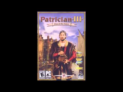 Patrician III Soundtrack 01 - Menu (HQ OST)