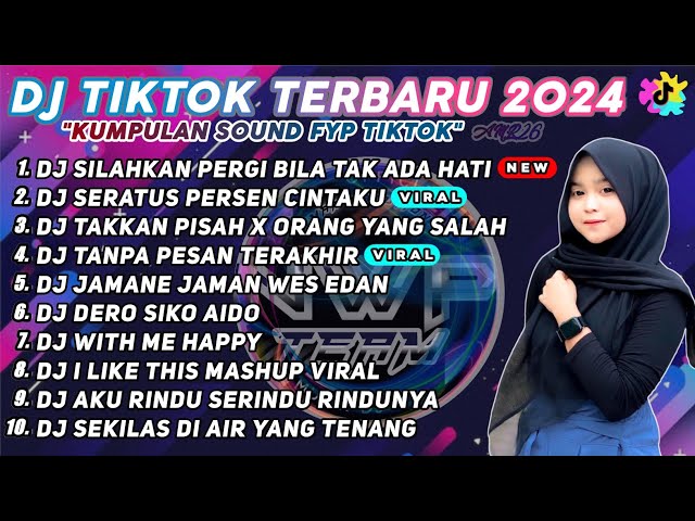 DJ TIKTOK TERBARU 2023 - DJ SILAHKAN PERGI BILA TAK ADA HATI REMIX VIRAL TIK TOK TERBARU 2023 class=