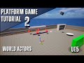 How to Make a Game in Unreal Engine 5 | Tutorial Part 2