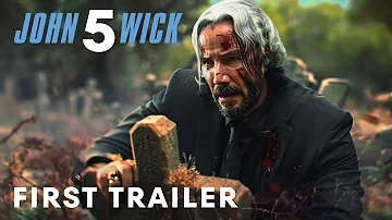 John Wick: Chapter 5 – First Trailer (2024) | Keanu Reeves