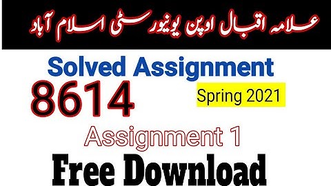 8614 solved Assignment spring 2021 | AIOU assignment 8614 solved answers PDF spring 2021