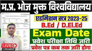 MP Bhoj University BEd/D.Ed Exam Admit Card 2024-25 | MP B.Ed Admission 2024-25 Exam Date Admit card