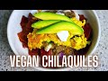 VEGAN CHILAQUILES | Katie Makes It Vegan