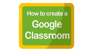 How to Create a Google Classroom [Tutorial] - Setting up your virtual classroom