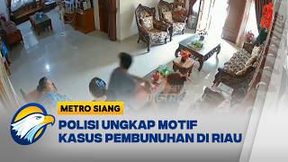 Otak Pembunuhan Lansia di Riau Terungkap - [Newsline]