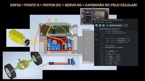 Codigo ESP32 Caminhão Controle Remoto pelo celular