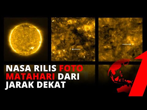 WOW! NASA & ESA Merilis Foto Pertama Penampakan Matahari Jarak Dekat | tvOne