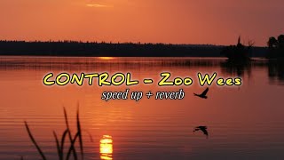 Playlist Galau Speed Up + Reverb (ENG) | Control - Zoo Wees🎵