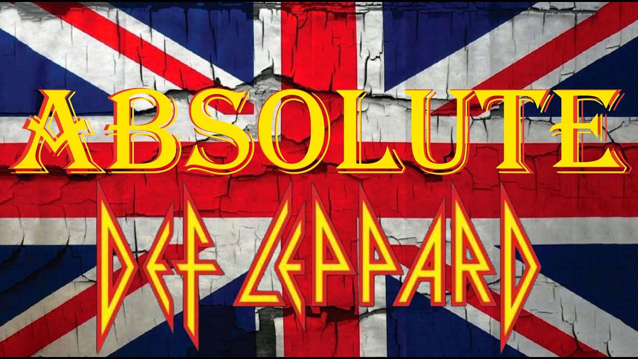 ABSOLUTE DEF LEPPARD (OFFICIAL TRIBUTE VIDEO) - YouTube