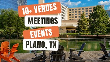 10+ Venues for Conventions Meetings and Events in Plano, Texas | Visit Plano