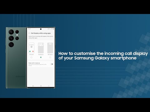 How to customise the incoming call display of your Samsung Galaxy smartphone