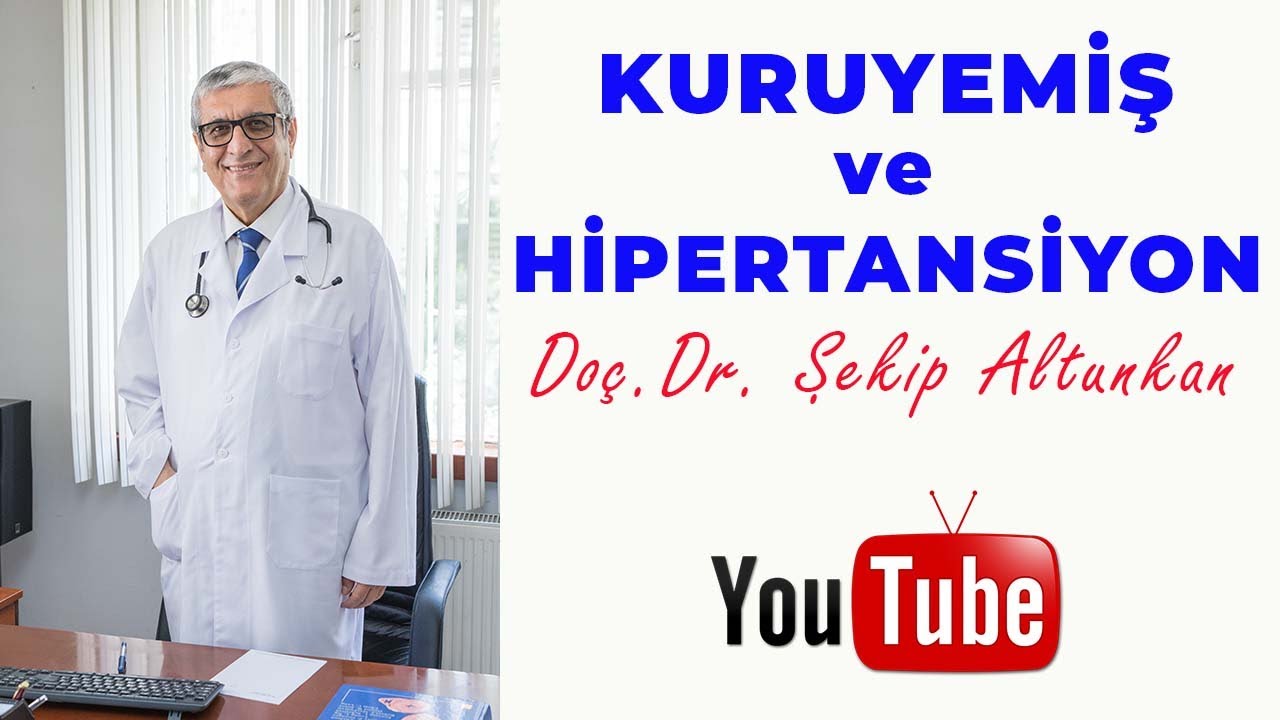 Kuruyemiş ve Hipertansiyon/ Doç.Dr. Şekip Altunkan / 72.Bölüm /4K