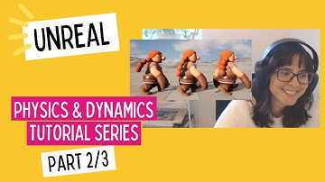 Unreal 5 - Physics, Jiggle, Dynamics and Control Rig - Tutorial Series (2/3)