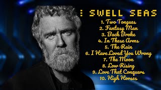 The Swell Season-Essential hits mixtape for 2024-Top-Rated Hits Lineup-Unresponsive