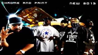 Ice Cube Ft. WC & G-Unit - Chrome And Paint Remix (New 2013)