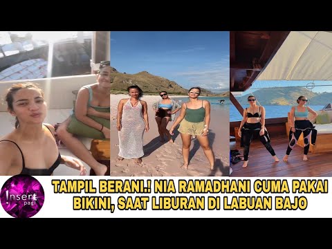 TAMPIL BERANI.! NIA RAMADHANI CUMA PAKAI BIKINI, SAAT LIBURAN DI LABUAN BAJO