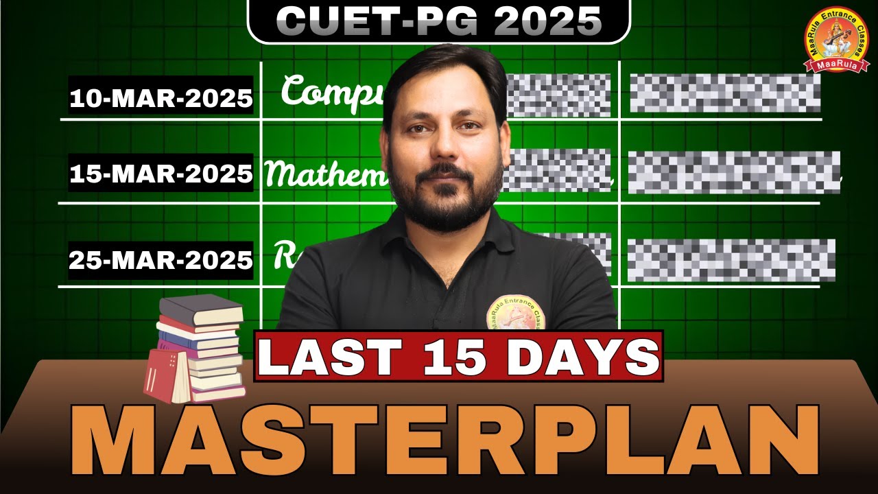 LAST 15 DAYS COMPLETE GUIDE FOR CUET-PG 2025 🔥🔥 ZERO TO GOVT ...