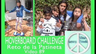 RETO HOVERBOARD CHALLENGE Video 89 Xime Ponch