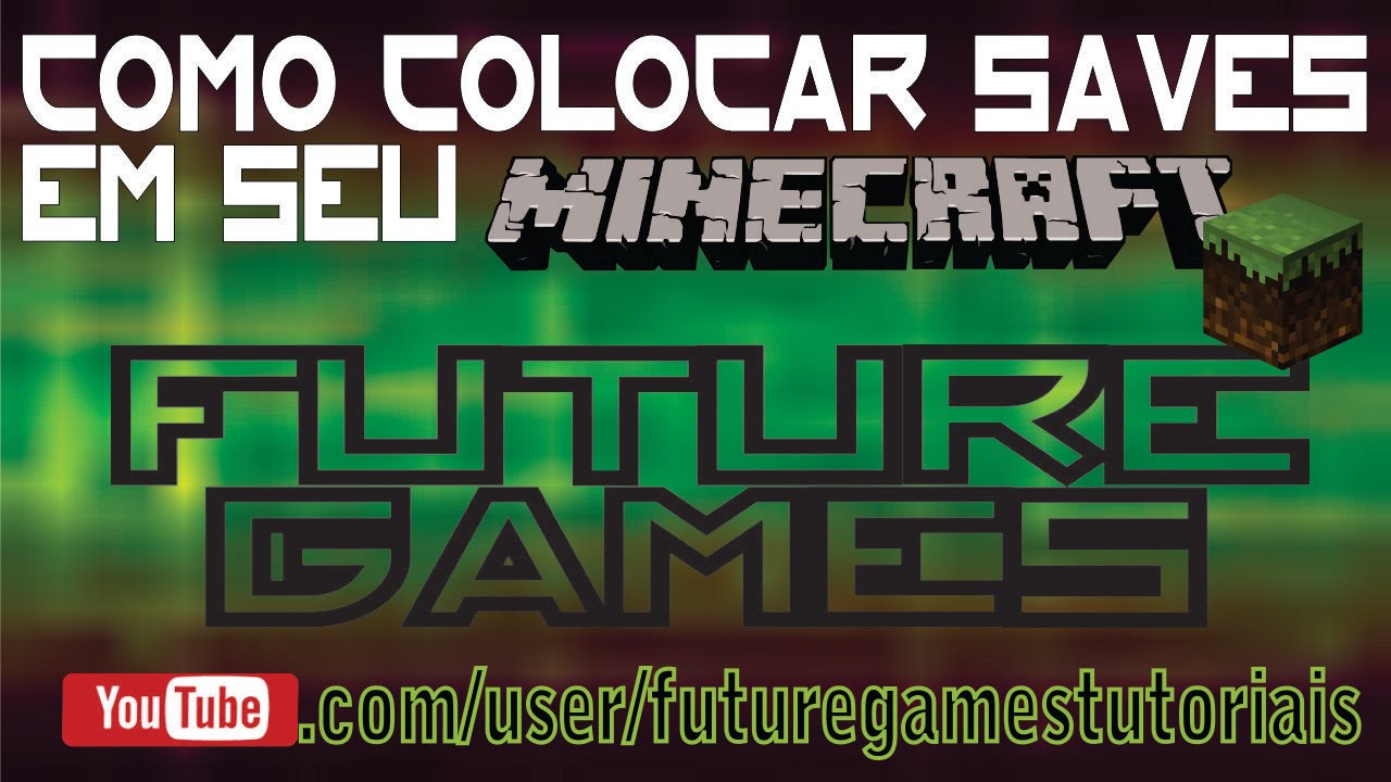 Save Minecraft Como Colocar Saves Em Seu Minecraft - YouTube