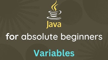 Java For Absolute Beginners - 03 - Variables