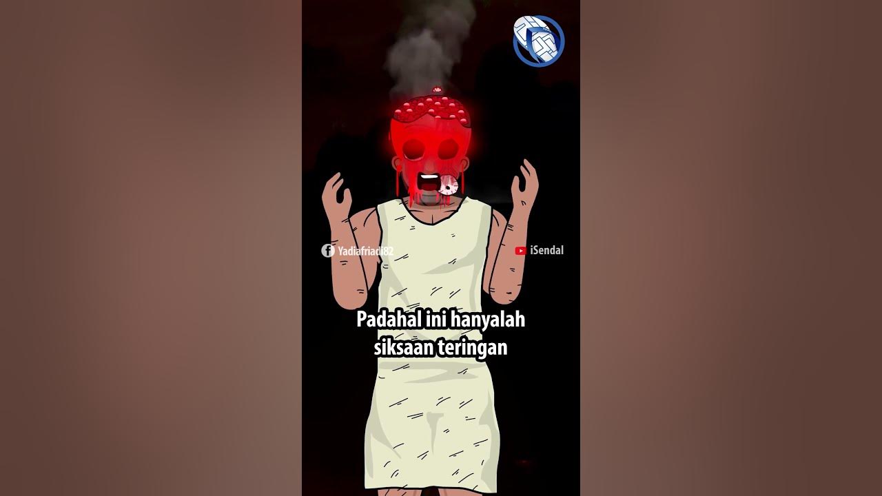 Siksaan Neraka Teringan!
