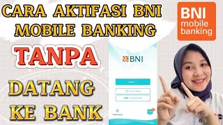 CARA AKTIVASI BNI MOBILE BANKING TANPA HARUS KE BANK 💯 BERHASIL screenshot 5