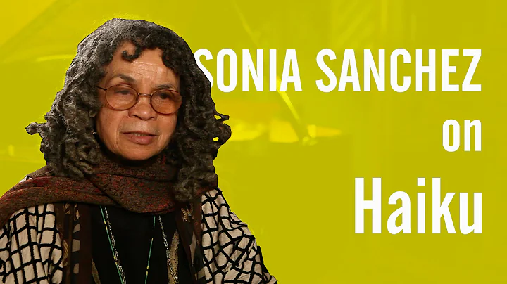 Sonia Sanchez on Haiku