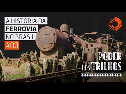 Poder360 lança episódio sobre ferrovia brasileira