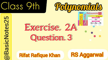 Polynomials | Class 9th | Ex 2A Q3 | RS Aggarwal Easiest way to solve #trending@BasicNotes25