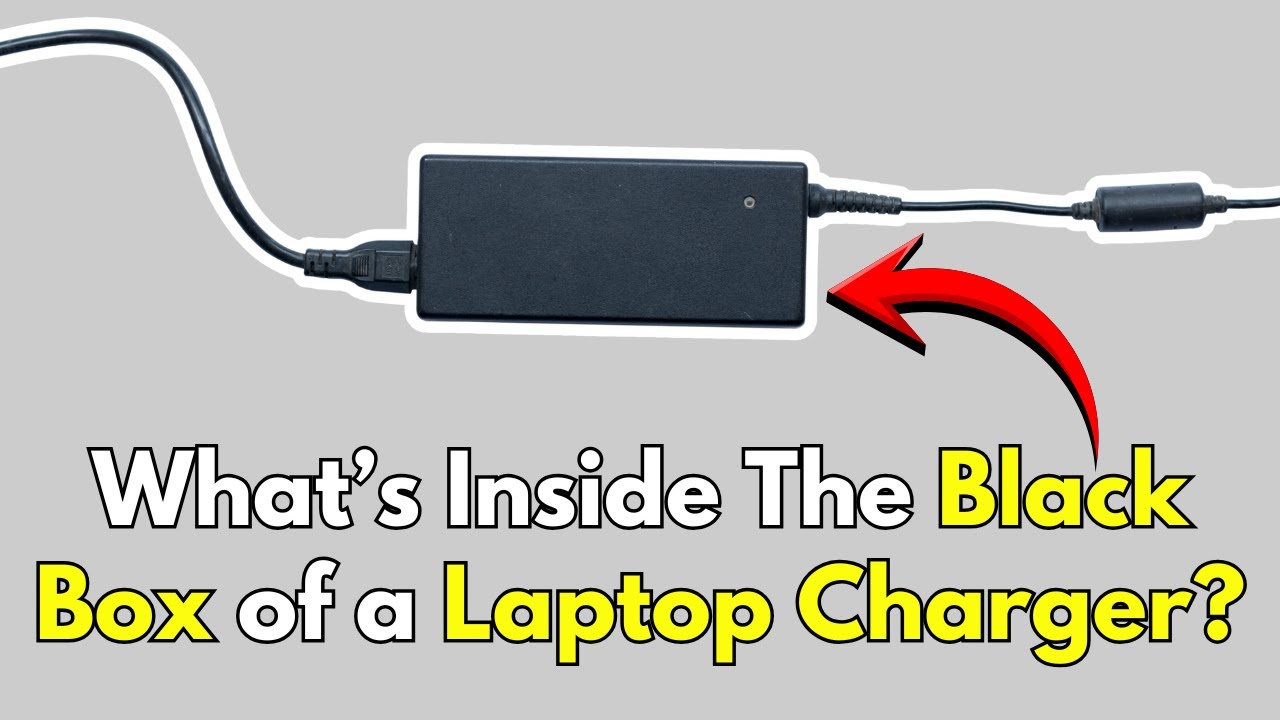 What’s Inside the Black Box of a Laptop Charger?