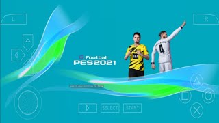 [350MB] PES 2020/2021 PPSSPP LITE HD, Update Transfer, Jersey,  OTXT & Latest Commentary