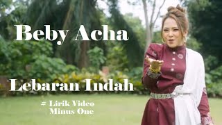 Beby Acha ~Lebaran Indah  minus1