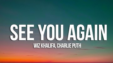 1 Hour |  Wiz Khalifa - See You Again ft. Charlie Puth (Lyrics)  | Loop Lyrics Life