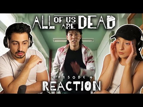 ALL OF US ARE DEAD Episode 4 REACTION! | 1x4 지금 우리 학교는