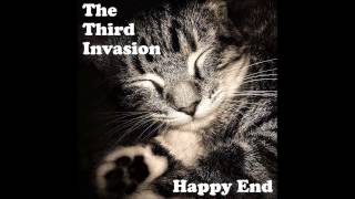Video thumbnail of "The Third Invasion - Happy End (NEW SINGLE)"